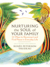 Cover image for Nurturing the Soul of Your Family